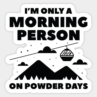 Morning Person Snow Sticker